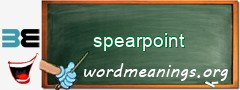 WordMeaning blackboard for spearpoint